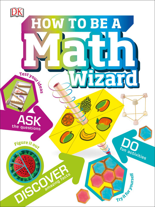 Title details for How to be a Math Wizard by DK - Available